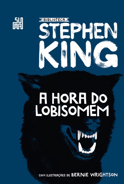A Hora do Lobisomem — Stephen King | Lumina Cursos