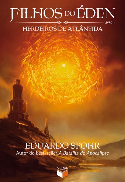 Filhos do Éden (vol. 1) - Herdeiros de Atlântida — Eduardo Spohr | Lumina Cursos