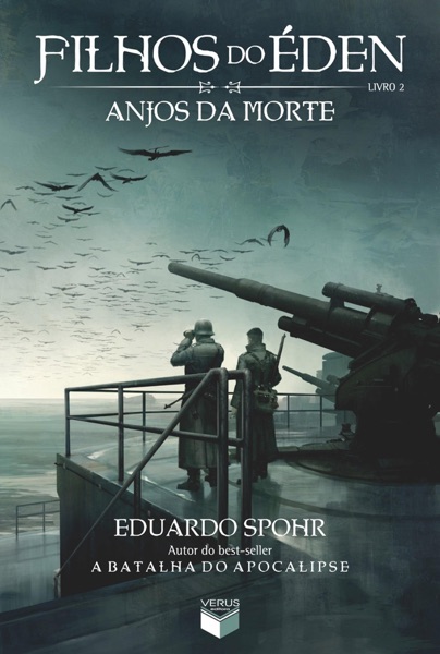 Filhos do Éden (vol. 2) - Anjos da Morte — -Eduardo Spohr | Lumina Cursos