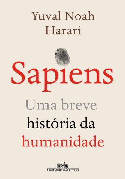 Sapiens - Uma Breve História da Humanidade — Yuval Noah Harari | Lumina Cursos
