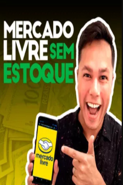 Curso Mercado Livre Sem Estoque - Lumina Cursos Capa do curso Mercado Livre Sem Estoque na Lumina Cursos
